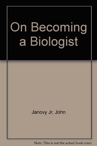 9780060913632: On Becoming a Biologist