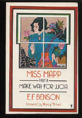 Stock image for Miss Mapp (Make Way for Lucia, Part III) for sale by Ergodebooks