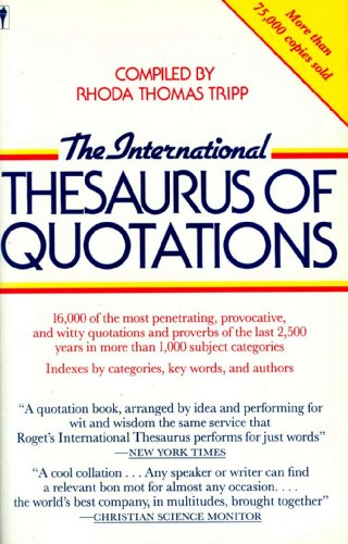 Stock image for The International Thesaurus of Quotations for sale by BookHolders