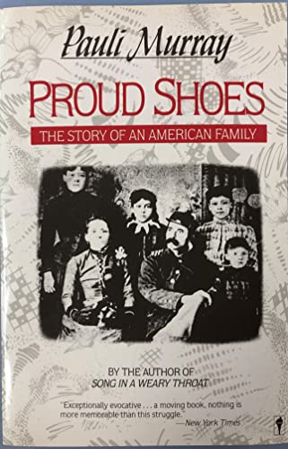 Stock image for Proud Shoes: The Story of an American Family for sale by ThriftBooks-Atlanta