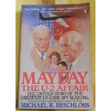 Stock image for Mayday: The U-2 Affair The Untold Story of the Greatest Us-USSR Spy Scandal for sale by Pomfret Street Books