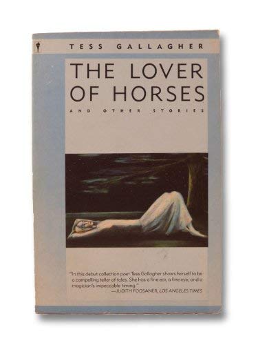 9780060914356: The lover of horses: And other stories
