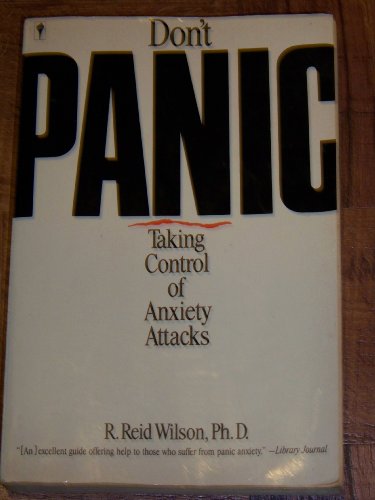 Imagen de archivo de Don't Panic: Taking Control of Anxiety Attacks a la venta por SecondSale