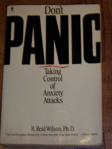9780060914387: Don't Panic: Taking Control of Anxiety Attacks