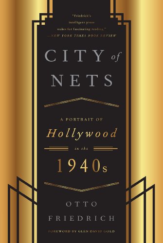 Beispielbild fr City of Nets : A Portrait of Hollywood in the 1940's zum Verkauf von Better World Books