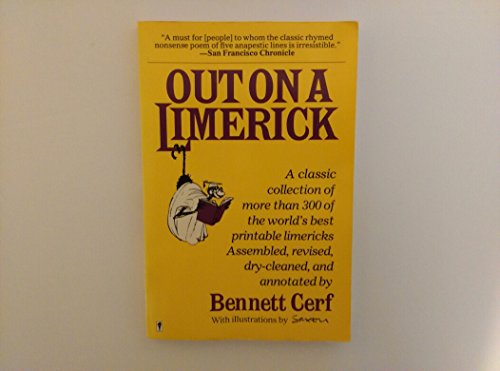 Beispielbild fr Bennett Cerf's Out on a Limerick: A Collection of over 300 of the World's Best Printable Limericks zum Verkauf von Wonder Book