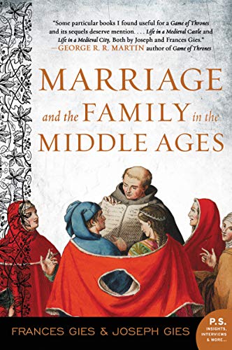 9780060914684: Marriage and the Family in the Middle Ages
