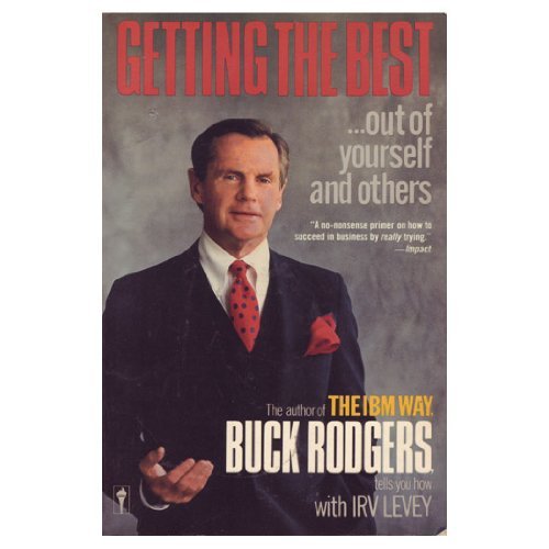 Stock image for Getting the Best Out of Yourself and Others for sale by Better World Books: West