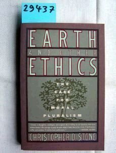 9780060914868: Earth and Other Ethics: The Case for Moral Pluralism