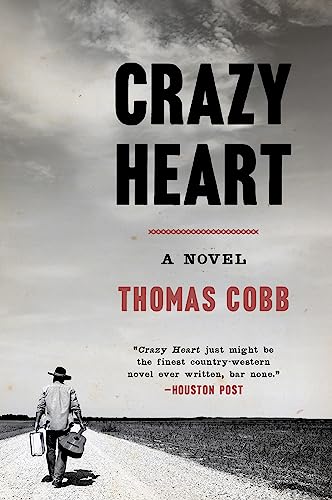 9780060915193: Crazy Heart: A Novel