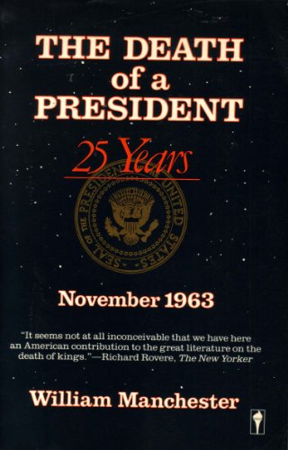 Beispielbild fr The Death of a President : November 20-November 25, 1963 zum Verkauf von Better World Books