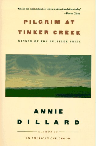 Stock image for Pilgrim at Tinker Creek for sale by Wonder Book