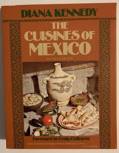 Stock image for The Cuisines of Mexico for sale by Goodwill of Colorado