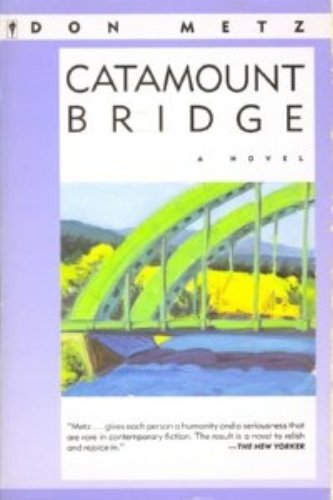 Beispielbild fr Catamount Bridge: A Novel zum Verkauf von Wonder Book