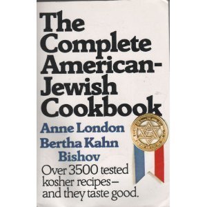 Imagen de archivo de The Complete American-Jewish Cookbook a la venta por SecondSale