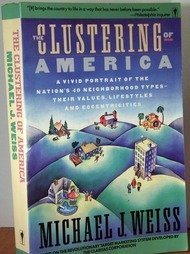 Stock image for The Clustering of America for sale by Better World Books