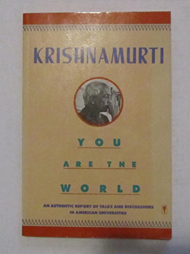 Beispielbild fr You Are the World: An Authentic Report of Talks and Discussions in American Universities zum Verkauf von Vashon Island Books