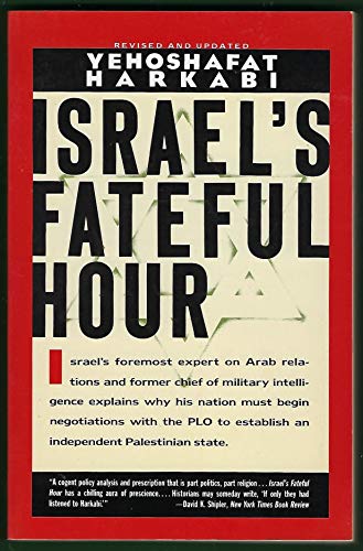 Beispielbild fr Israel's Fateful Hour zum Verkauf von Better World Books