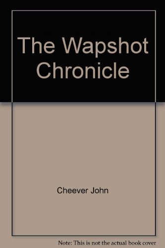 Imagen de archivo de The Wapshot Chronicle a la venta por Wonder Book