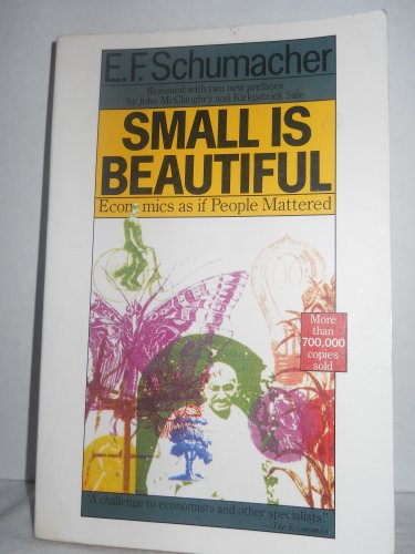 9780060916305: Small Is Beautiful: Economics As If People Mattered