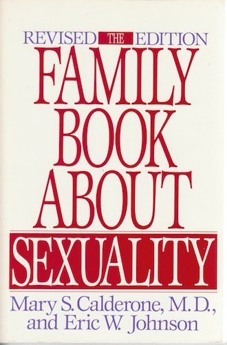 Beispielbild fr The Family Book About Sexuality zum Verkauf von HPB Inc.