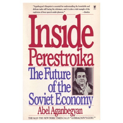 Beispielbild fr Inside Perestroika : The Future of the Soviet Economy zum Verkauf von Better World Books