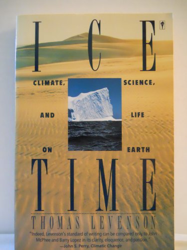 Stock image for Ice Time: Climate, Science, and Life on Earth for sale by Wonder Book