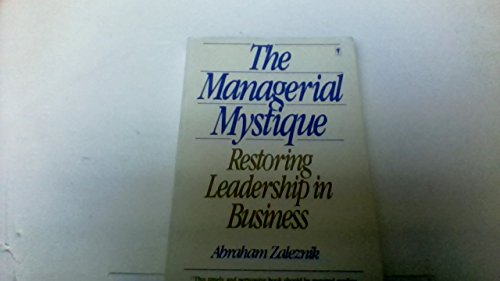 Stock image for Managerial Mystique: Restoring Leadership in Business for sale by Wonder Book