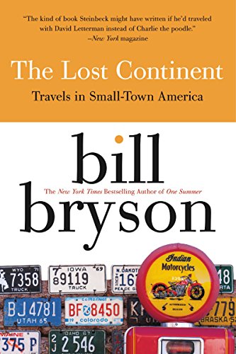 Beispielbild fr The Lost Continent: Travels in Small-Town America zum Verkauf von Gulf Coast Books