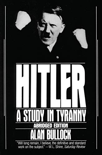 Imagen de archivo de Hitler: A Study in Tyranny a la venta por ZBK Books