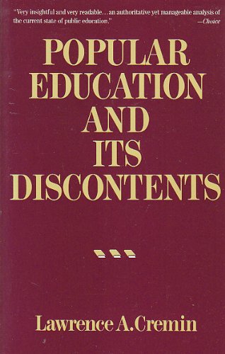 Stock image for Popular Education and Its Discontents for sale by WorldofBooks