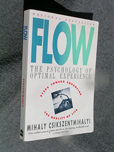 Flow The Psychology Of Optimal Experience Csikszentmihalyi Mihaly