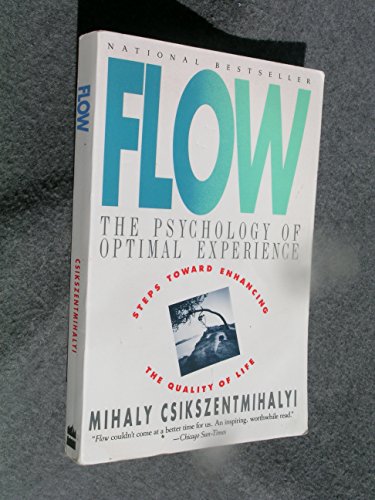Imagen de archivo de Flow; The Psychology of Optimal Experience a la venta por Ground Zero Books, Ltd.