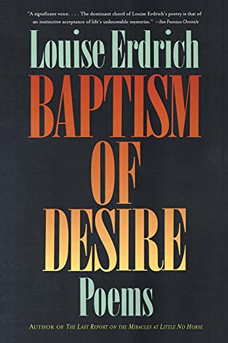 Beispielbild fr Baptism of Desire: Poems zum Verkauf von Wonder Book