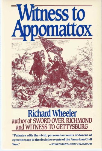 9780060920685: Witness to Appomattox