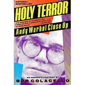 9780060920845: Holy Terror: Andy Warhol Close-Up