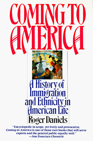 Beispielbild fr Coming to America: A History of Immigration and Ethnicity in American Life. zum Verkauf von Black Cat Hill Books