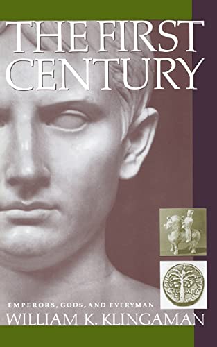 9780060921279: The First Century: Emperors, Gods and Everyman