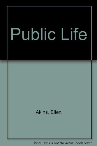 Stock image for Public Life for sale by Half Price Books Inc.