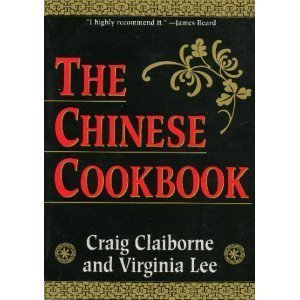 Stock image for THE CHINESE COOKBOOK for sale by COOK AND BAKERS BOOKS