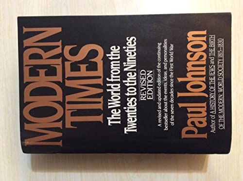 Modern Times: The World from the Twenties to the Nineties, Revised Edition - Johnson, Paul