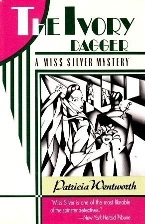 Stock image for The Ivory Dagger: A Miss Silver Mystery for sale by OddReads