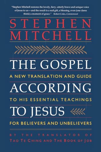 Imagen de archivo de The Gospel According to Jesus: A New Translation and Guide to His Essential Teachings for Believers and Unbelievers a la venta por SecondSale