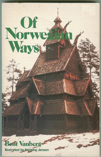 Stock image for Of Norwegian Ways for sale by Wonder Book