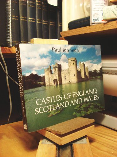 9780060923518: Castles of England, Scotland and Wales