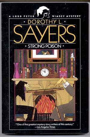 Imagen de archivo de Strong Poison (A Lord Peter Wimsey Msytery) a la venta por Wonder Book