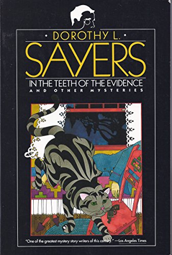 In The Teeth of the Evidence: And Other Mysteries (9780060923976) by Sayers, Dorothy L.