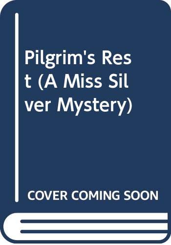 Pilgrim's Rest (A Miss Silver Mystery) (9780060924072) by Wentworth, Patricia