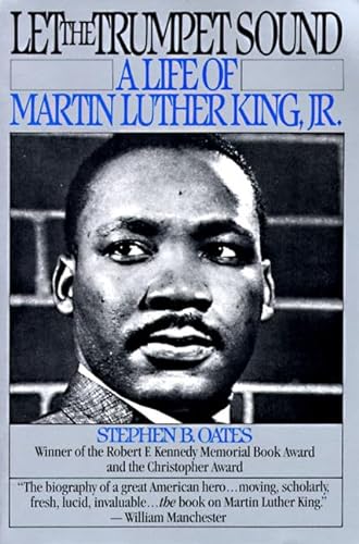 Stock image for Let the Trumpet Sound: A Life of Martin Luther King, Jr. for sale by Wonder Book