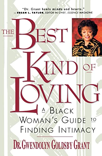 9780060924751: The Best Kind of Loving: Black Woman's Guide to Finding Intimacy, A